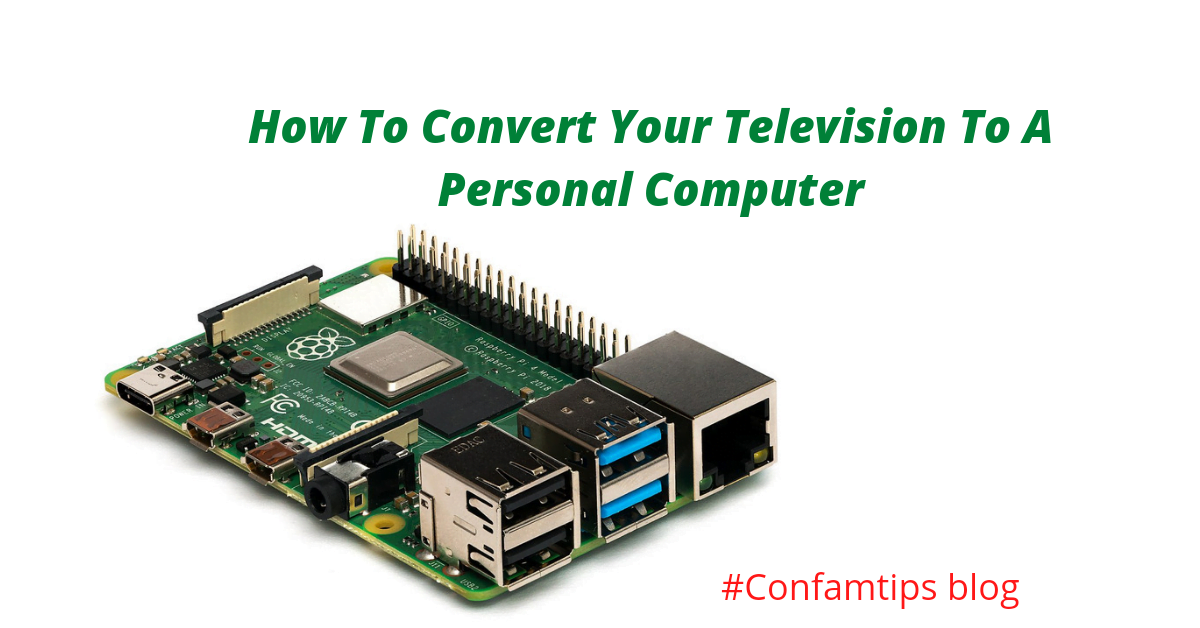 convert ypur television to personal computer using raspberry pi