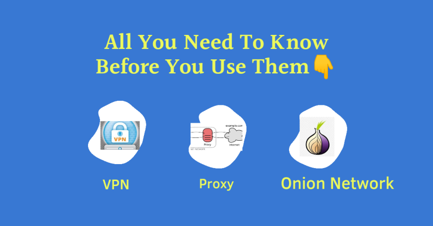 vpn, proxy and onion services